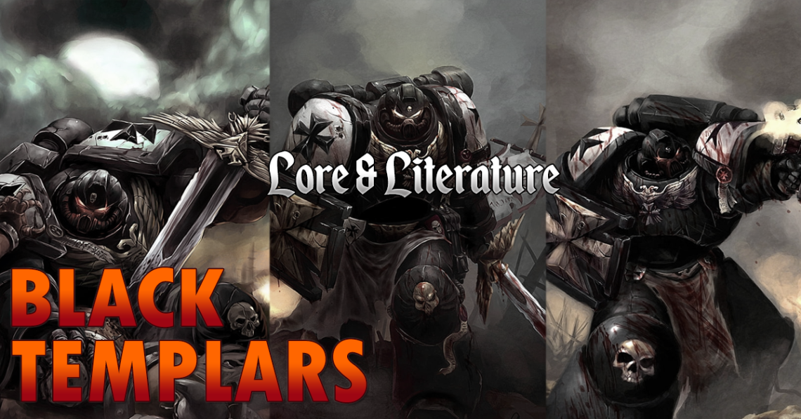 Black Templars Lore & Literature